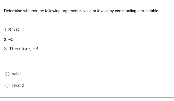 Determine whether the following argument is valid or | Chegg.com