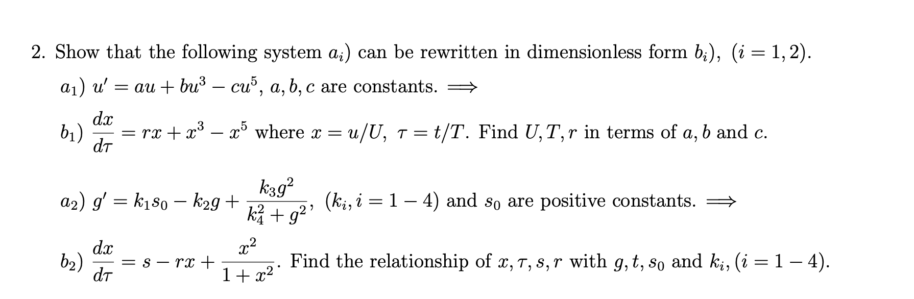 Solved 2 Show That The Following System A Can Be Rewri Chegg Com