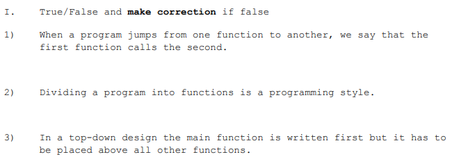 Solved I. True/False and make correction if false 1) When a | Chegg.com
