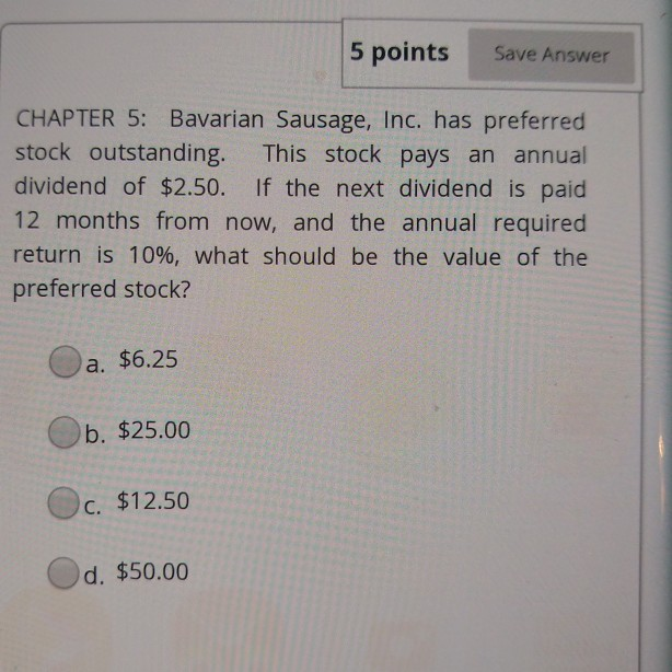 Solved 5 points Save Answer CHAPTER 5: Bavarian Sausage, | Chegg.com
