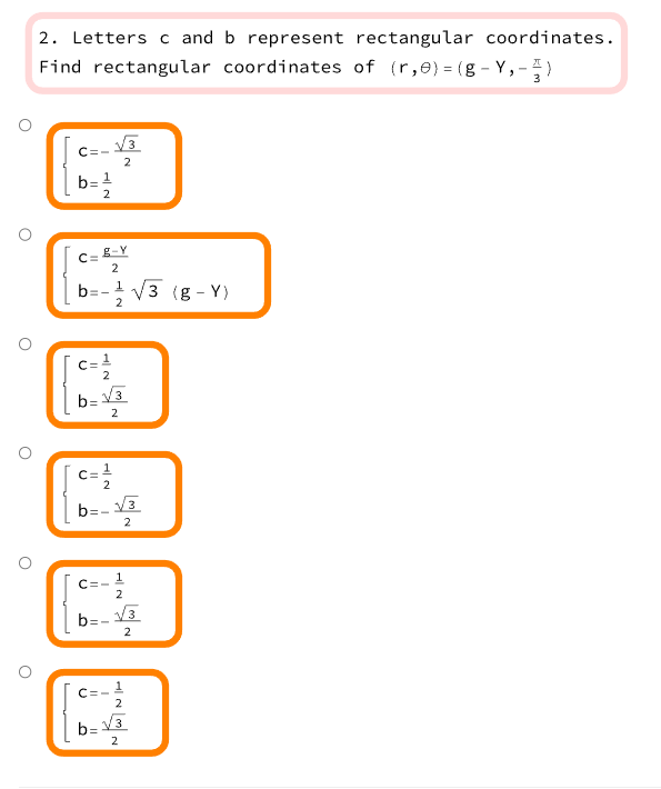 Solved 2. Letters C And B Represent Rectangular Coordinates. | Chegg.com