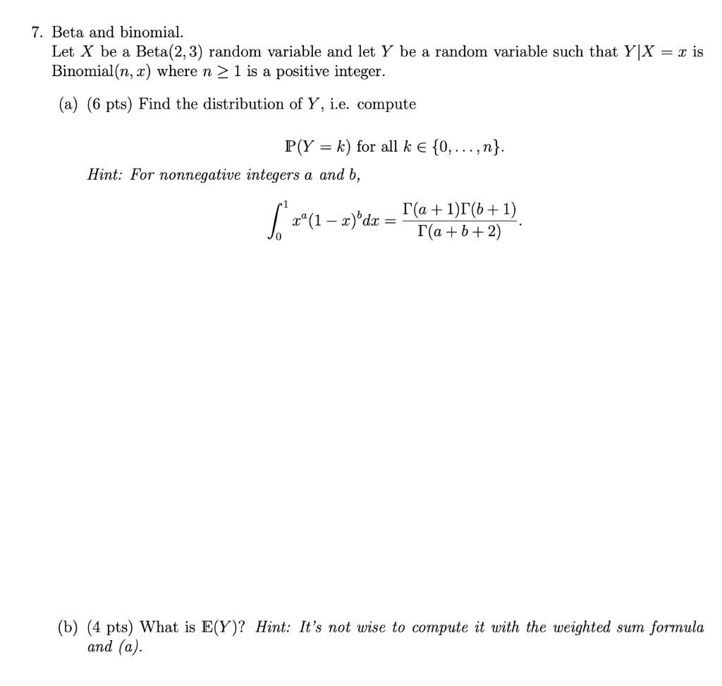 7 Beta And Binomial Let X Be A Beta 2 3 Random Chegg Com