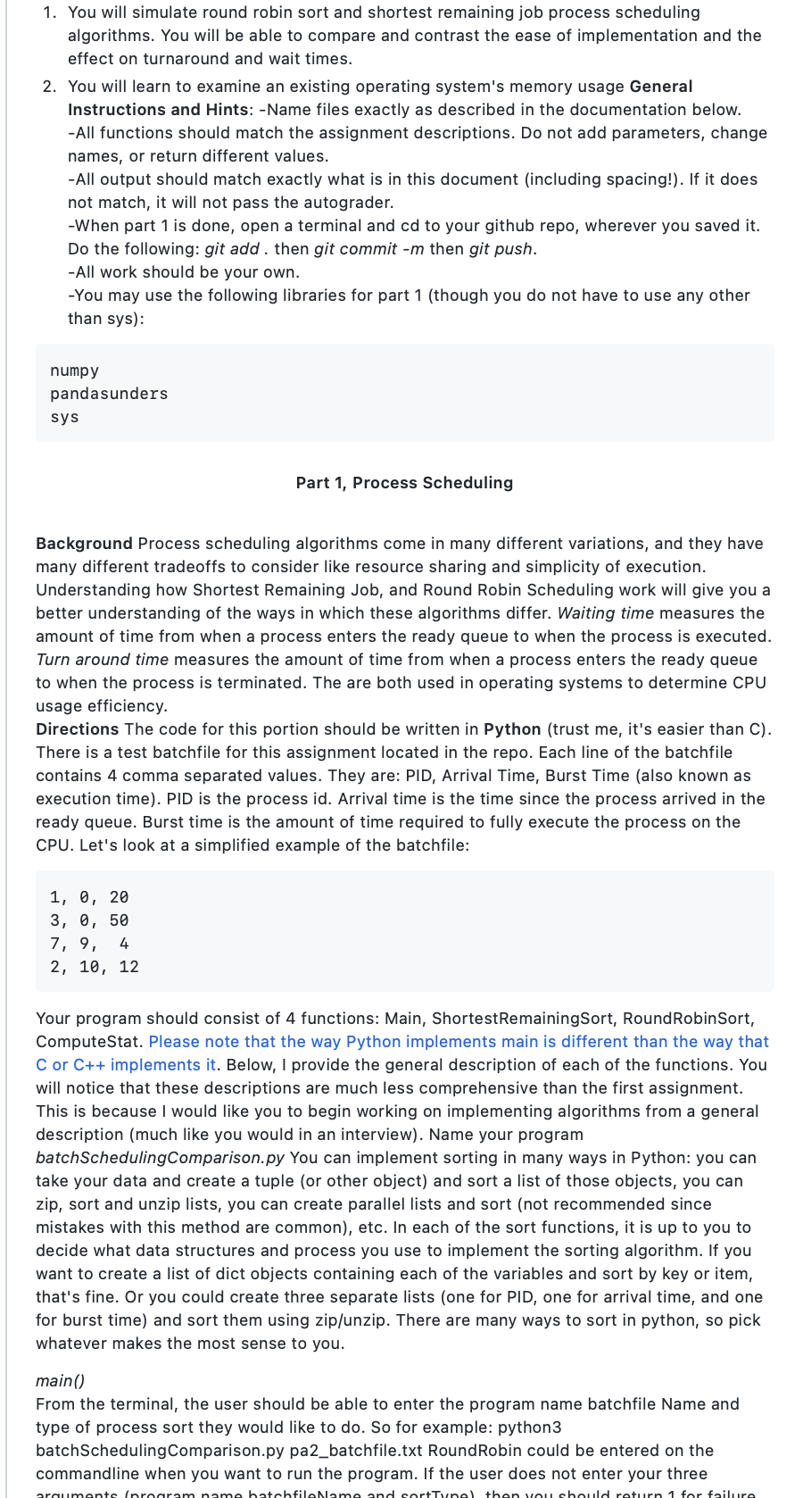 Solved 1. You will simulate round robin sort and shortest | Chegg.com