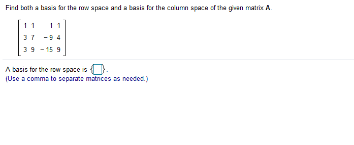 Solved Find both a basis for the row space and a basis for | Chegg.com