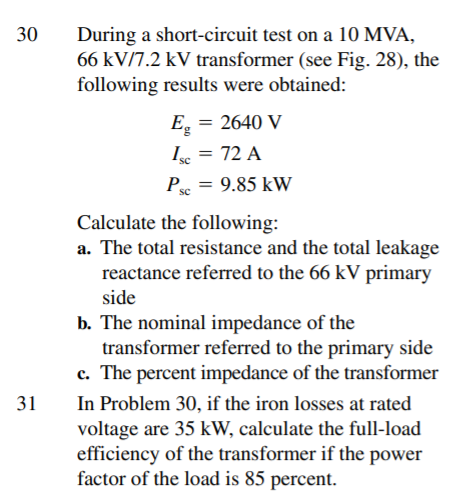 Solved 30 31 During a short-circuit test on a 10 MVA, 66 | Chegg.com