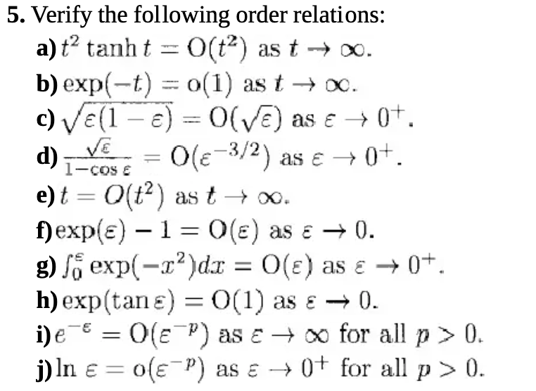 1 Cos E 5 Verify The Following Order Relations A T2 Chegg Com