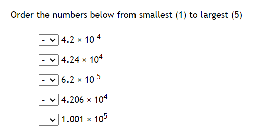 Solved Order the numbers below from smallest (1) to largest | Chegg.com