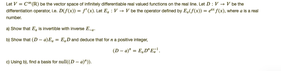 Let V C R Be The Vector Space Of Infinitely Di Chegg Com