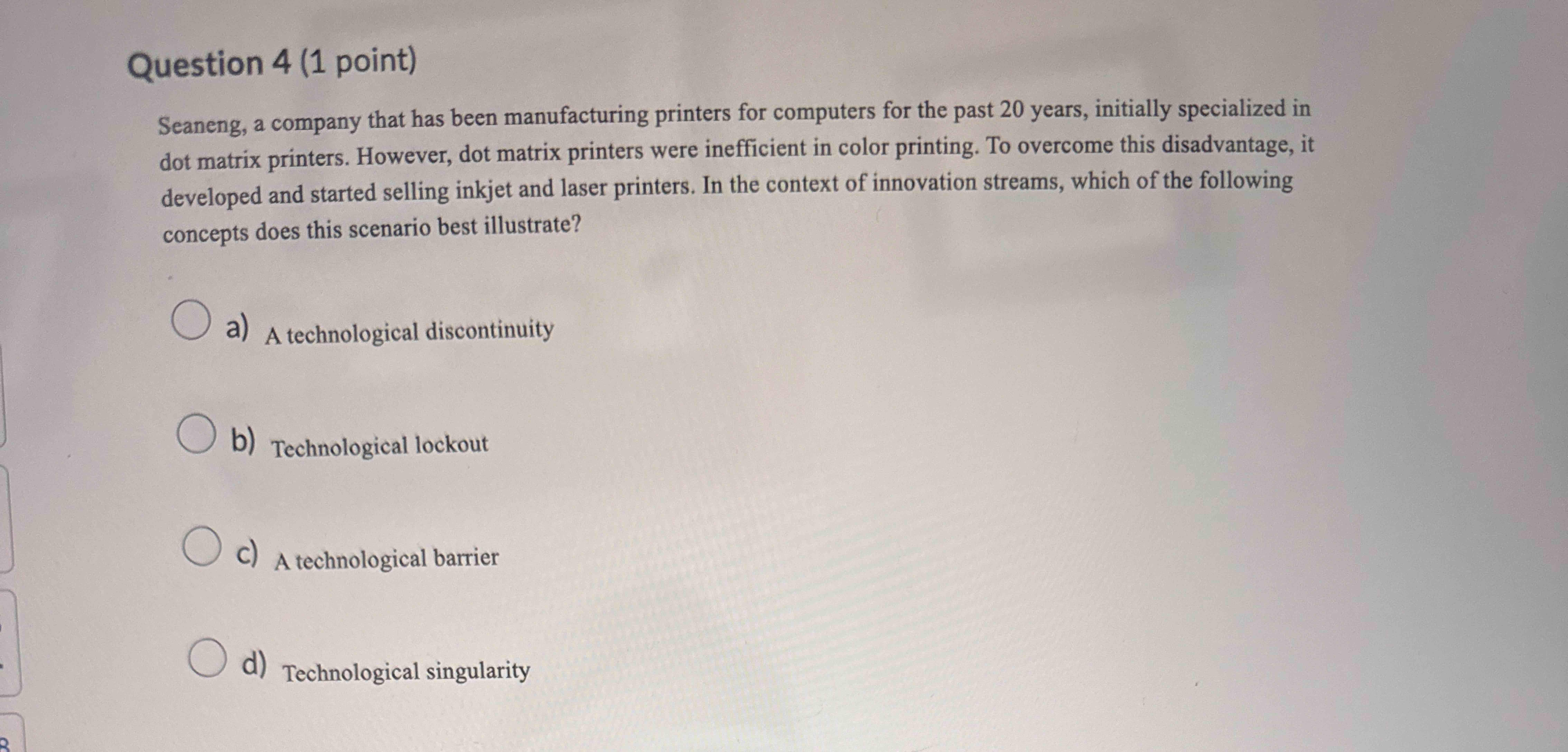 Solved Question 4 (1 ﻿point)Seaneng, a company that has been