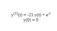 y(1) (t) = -21 y(t) - et y(0) = 0