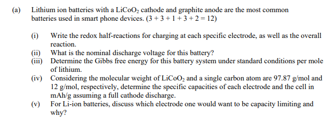 Solved (a) Lithium Ion Batteries With A Lico, Cathode And | Chegg.com