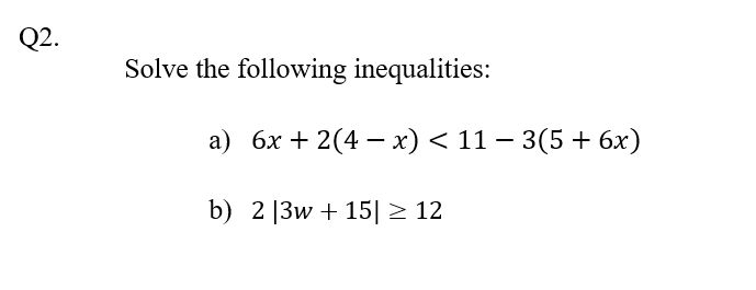 Solved Solve the following inequalities: a) | Chegg.com