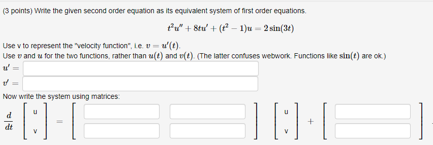 Solved (3 points) Write the given second order equation as | Chegg.com