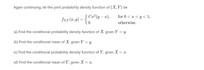 Solved Again continuing, let the joint probability density | Chegg.com