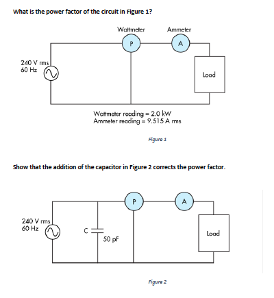 Solved What is the power factor of the circuit in Figure 1? | Chegg.com