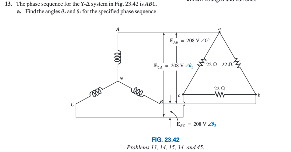 Solved 13. The phase sequence for the Y- Δ system in Fig. | Chegg.com