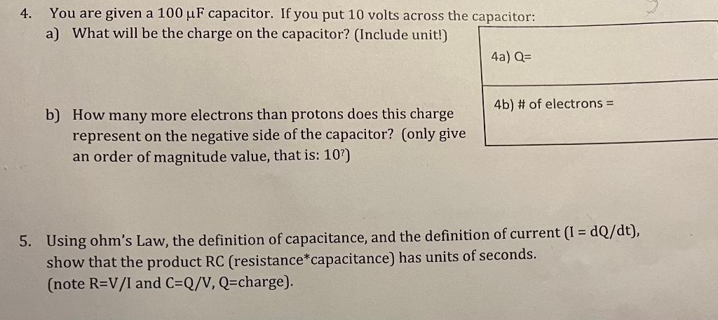 Solved a) What will be the charge on the capacitor? (Include | Chegg.com