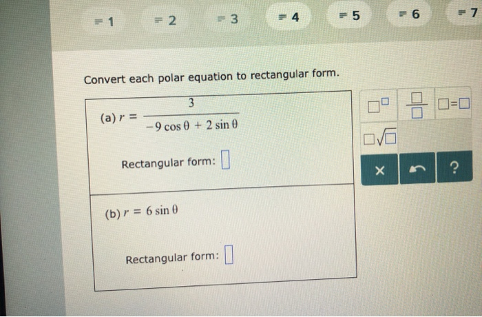 Solved 2 Convert each polar equation to rectangular form | Chegg.com