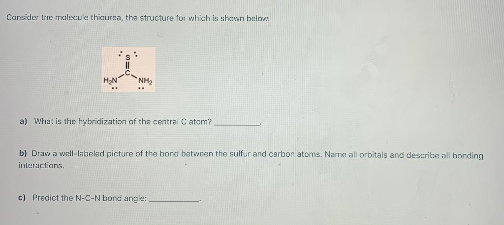 Solved Consider The Molecule Thiourea, The Structure For | Chegg.com