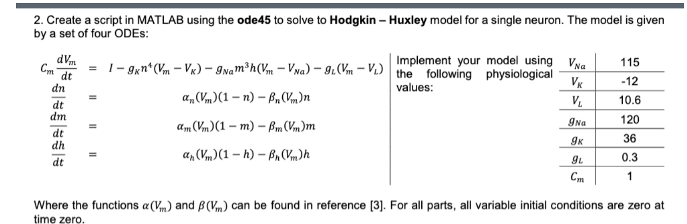 Solved 2. Create a script in MATLAB using the ode45 to solve | Chegg.com