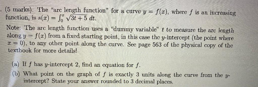 Solved 5 Marks The Arc Length Function For A Curve Y Chegg Com