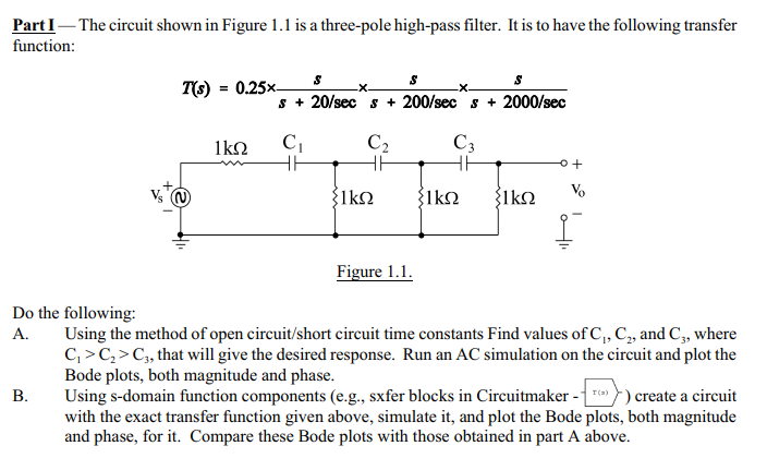 Solved Part I — The circuit shown in Figure 1.1 is a | Chegg.com