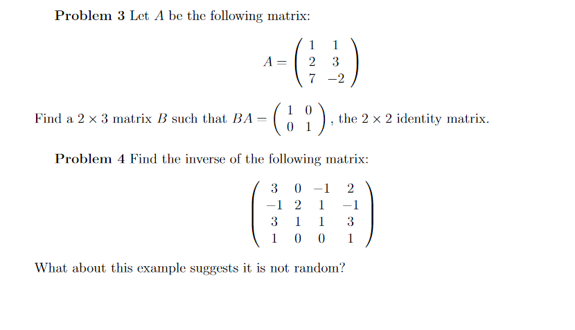 Solved Problem 3 Let A be the following matrix: | Chegg.com