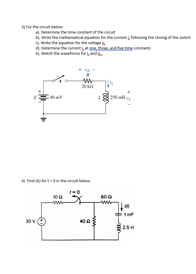 Solved 3) For the circuit below: a). Determine the time | Chegg.com