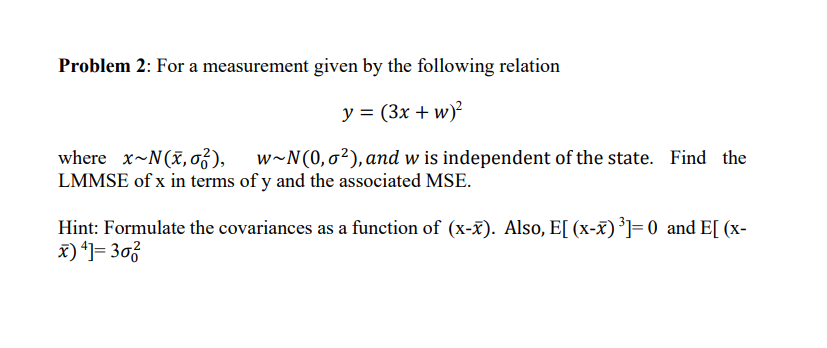 Solved Problem 2: For a measurement given by the following | Chegg.com
