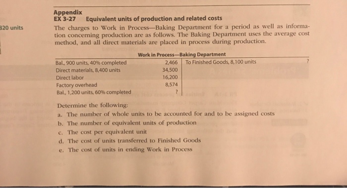 Solved Appendix EX 3-27 Equivalent units of production and | Chegg.com