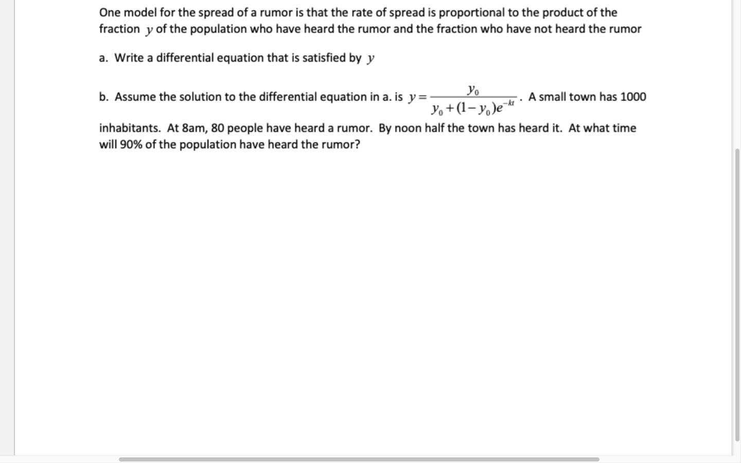 Solved One Model For The Spread Of A Rumor Is That The Rate | Chegg.com