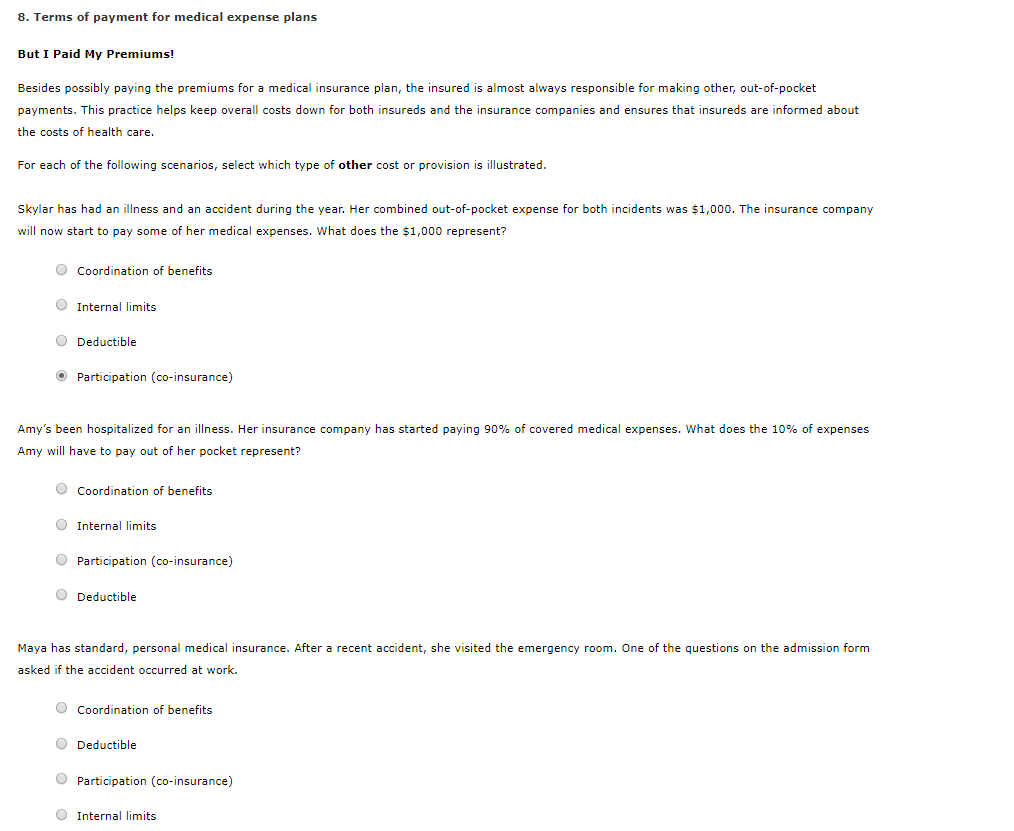 Solved 8. Terms of payment for medical expense plans But I