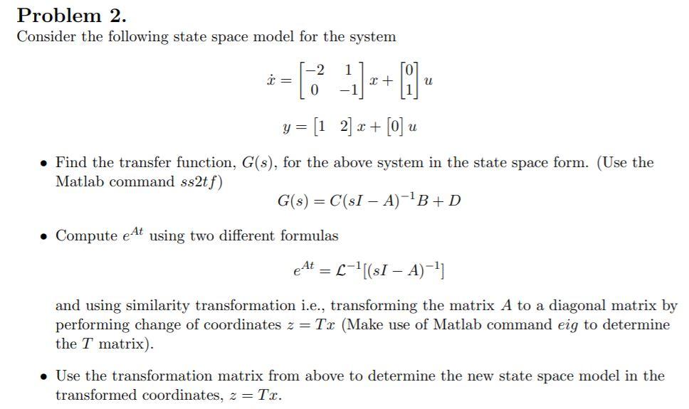 Problem 2. Consider the following state space model | Chegg.com