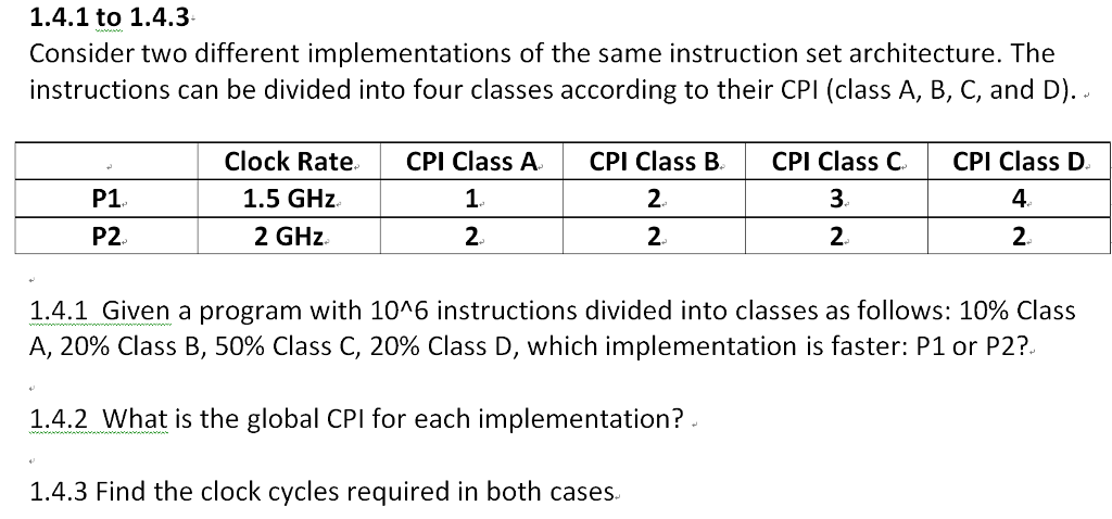 Solved 1.4.1 To 1.4.3 Consider Two Different Implementations | Chegg.com