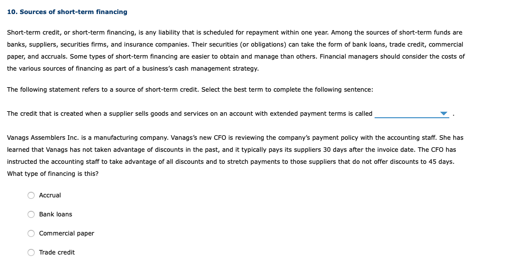 Solved 10. Sources of shortterm financing Shortterm