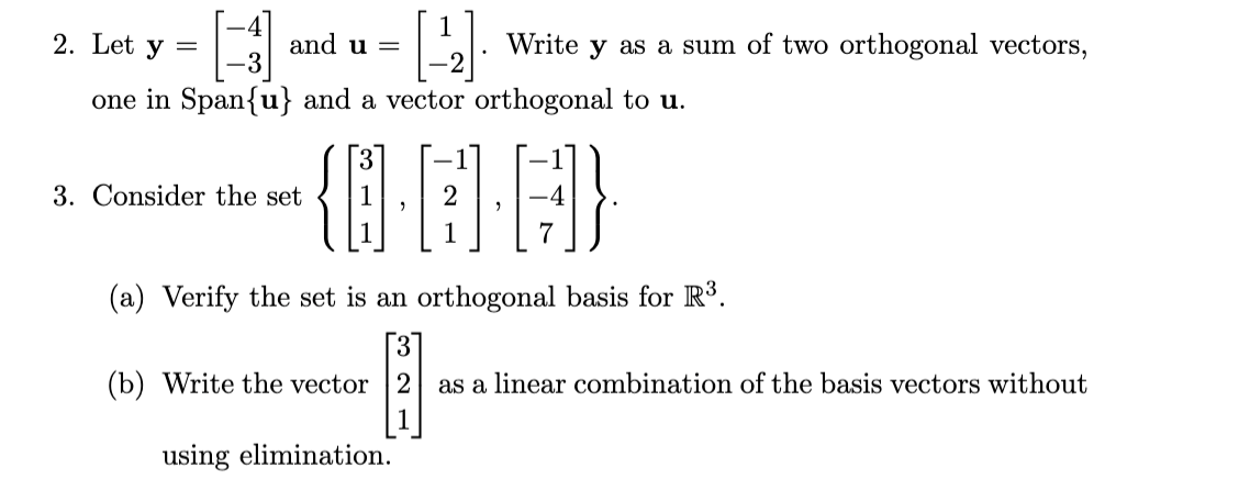 Solved 2 Let Y And U Write Y As A Sum Of Two Orthogonal 4768