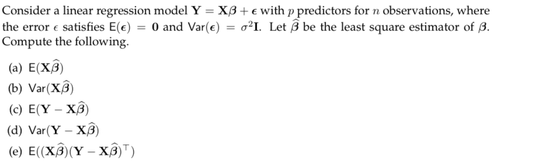 Solved Consider A Linear Regression Model Yxβεlon ﻿with P 2467