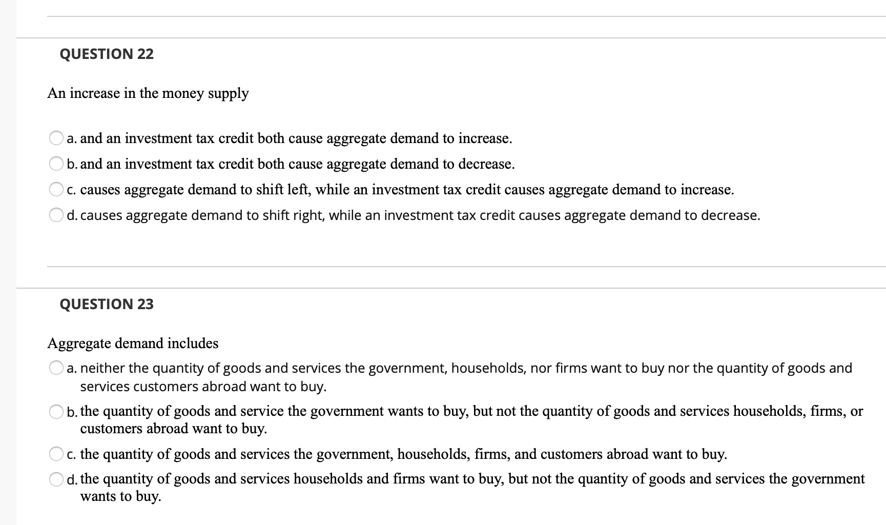 Solved QUESTION 22 An increase in the money supply a. and an | Chegg.com