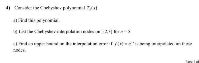 Solved Consider The Chebyshev Polynomial T X A Find This