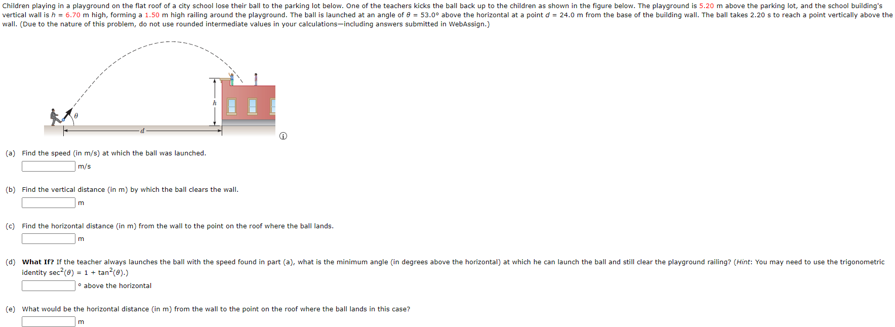 Solved (e) What would be the horizontal distance (in m ) | Chegg.com