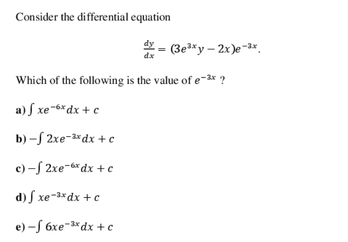 Solved Consider the differential equation dy dx = (3e3xy – | Chegg.com