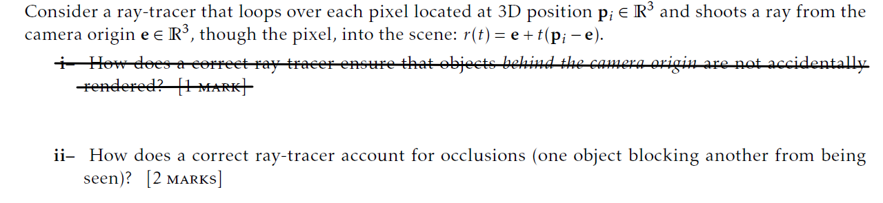 Solved - Consider a ray-tracer that loops over each pixel | Chegg.com