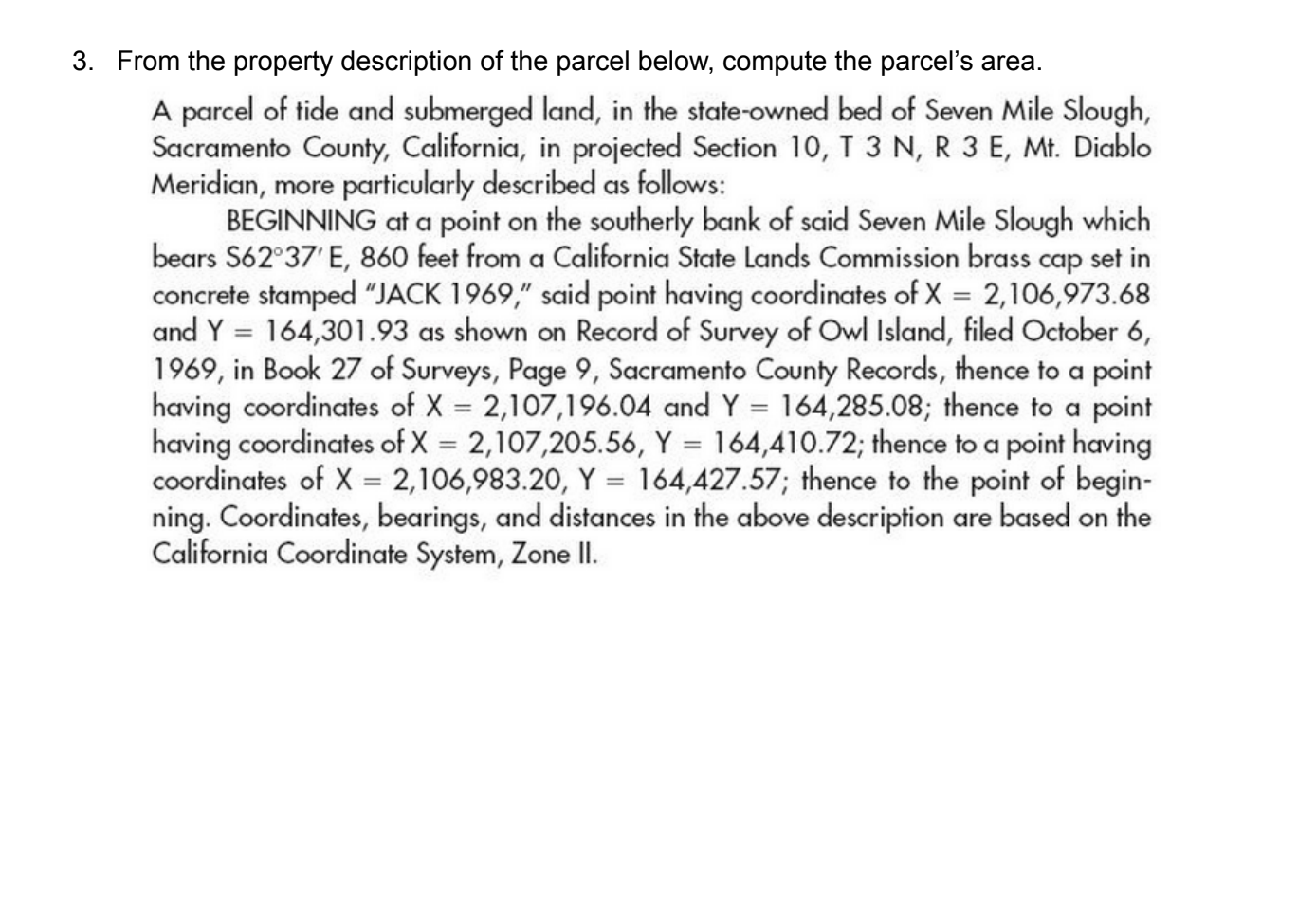 Solved From the property description of the parcel below, | Chegg.com