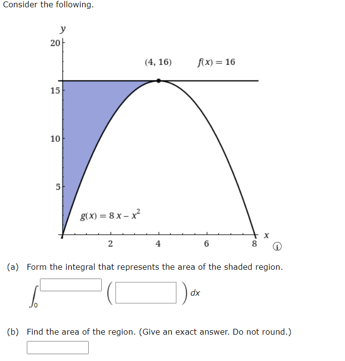 Solved Consider the following. y (a) Form the integral that | Chegg.com