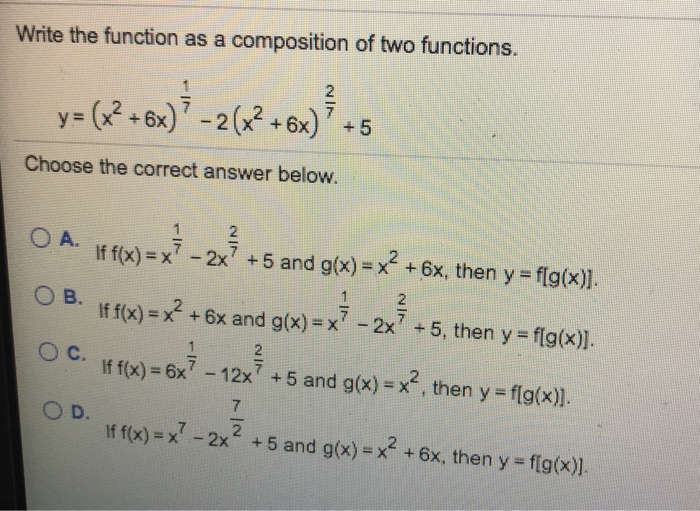 Solved Write the function as a composition of two functions. | Chegg.com