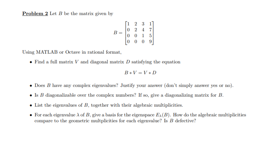 problem-2-let-b-be-the-matrix-given-by-1-2-3-1-0-2-4-chegg