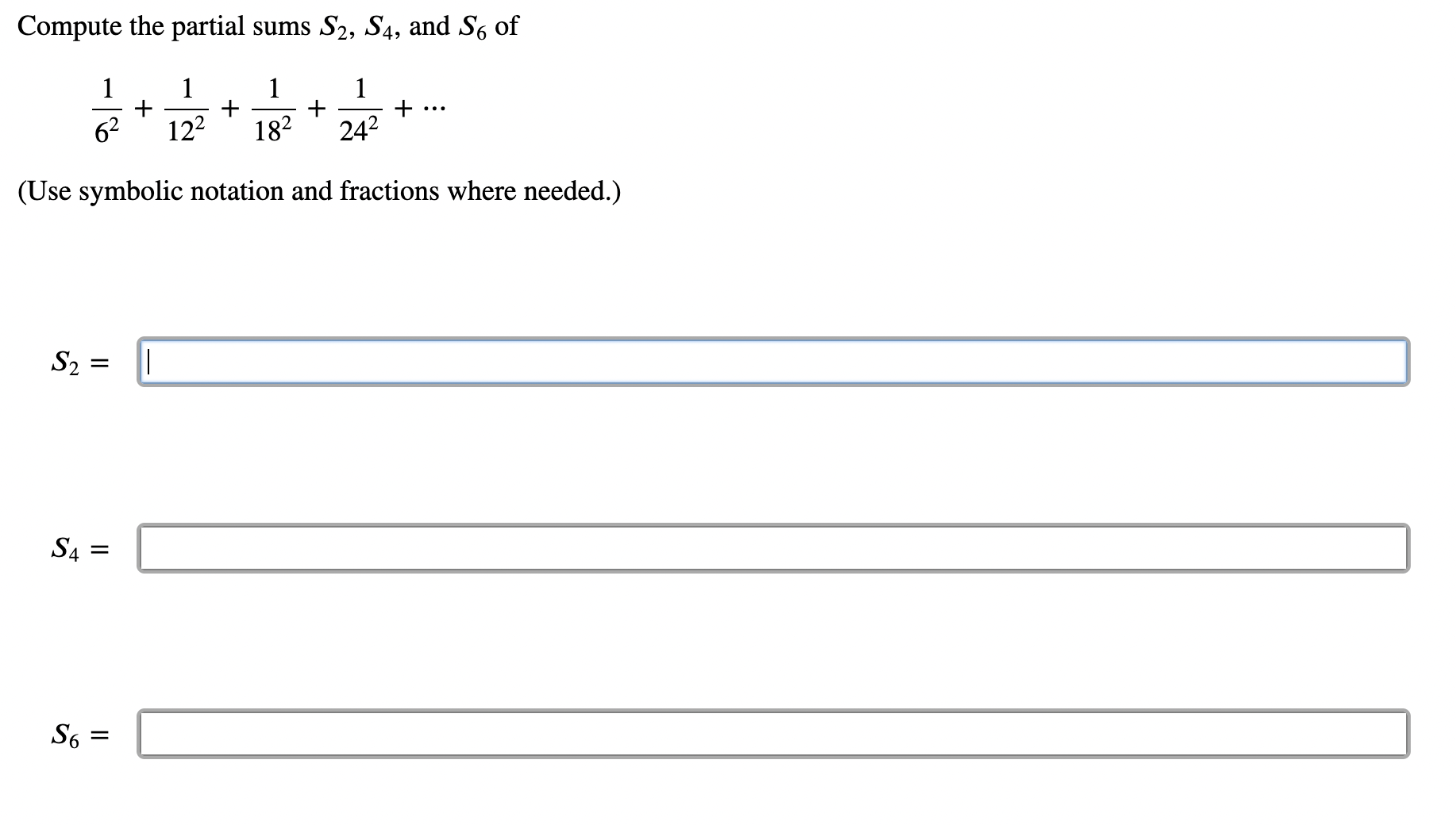 Solved Compute the partial sums S2,S4, and S6 of | Chegg.com