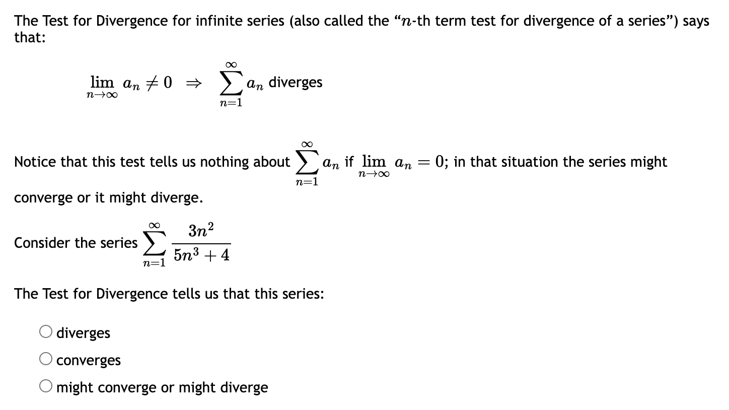 Solved The Test for Divergence for infinite series (also | Chegg.com