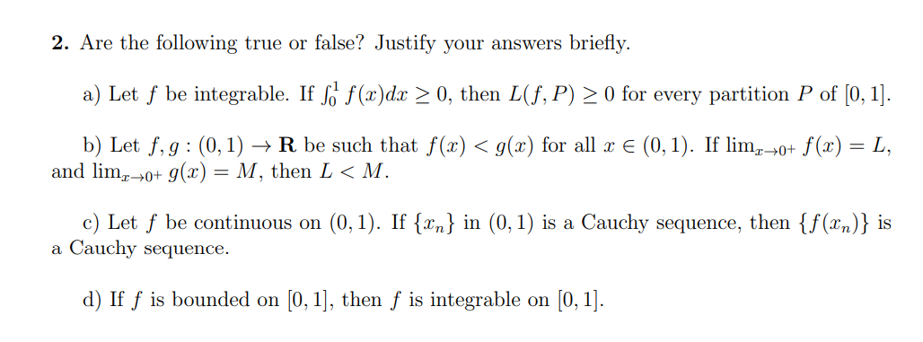 Solved 2 Are The Following True Or False Justify Your A Chegg Com