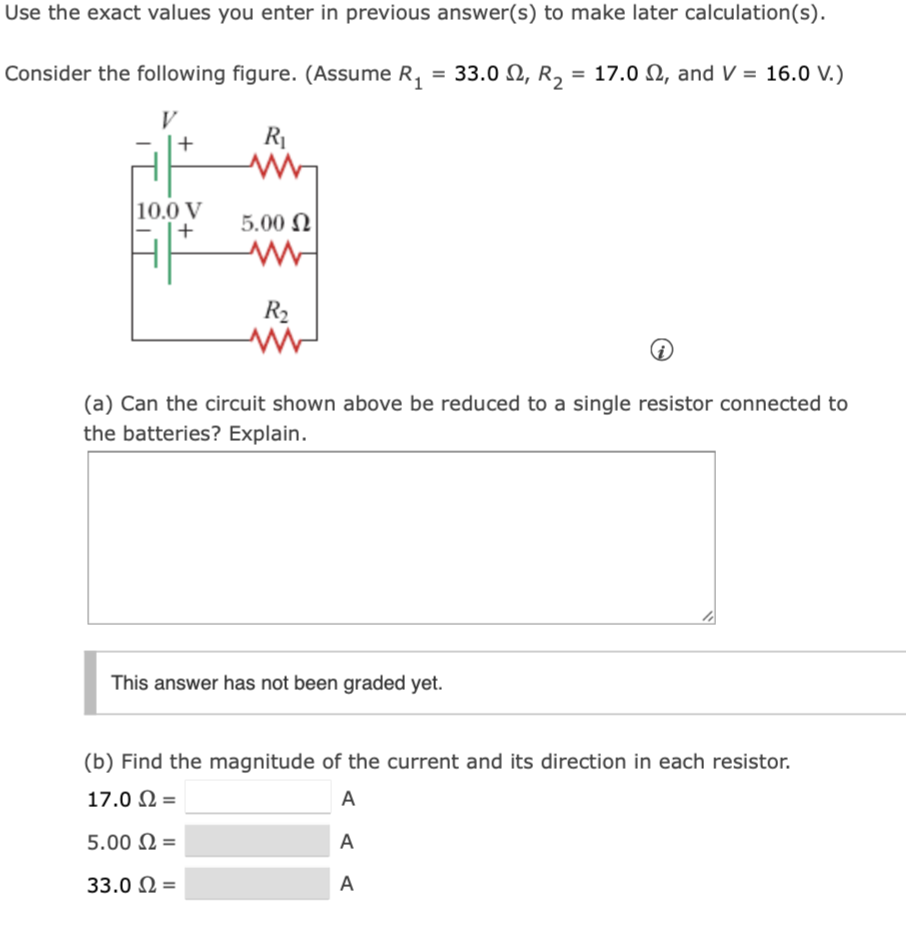 Solved Use the exact values you enter in previous answer(s) | Chegg.com